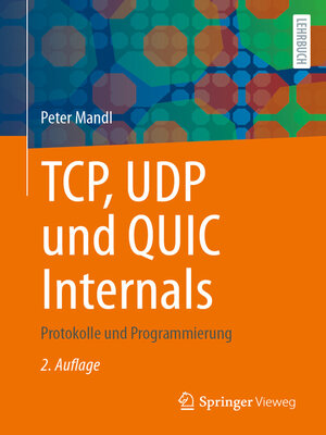 cover image of TCP, UDP und QUIC Internals